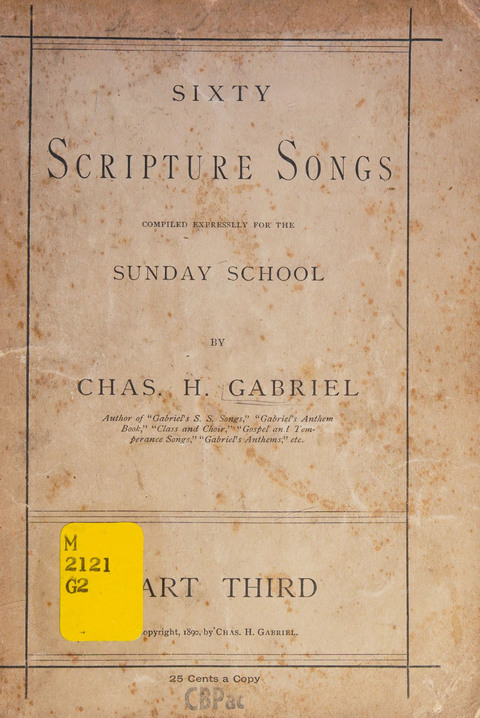 Sixty Scripture Songs: compiled expressly for the Sunday school (part third) page cover