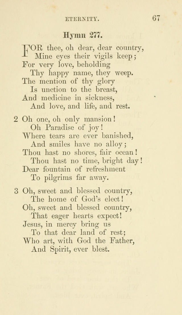 Additional Hymns set forth by the House of Bishops at the request of the House of Clerical and Lay Deputies, in General Convention, October 1865; to be used in the congregations of the Protestant Ep.. page 67