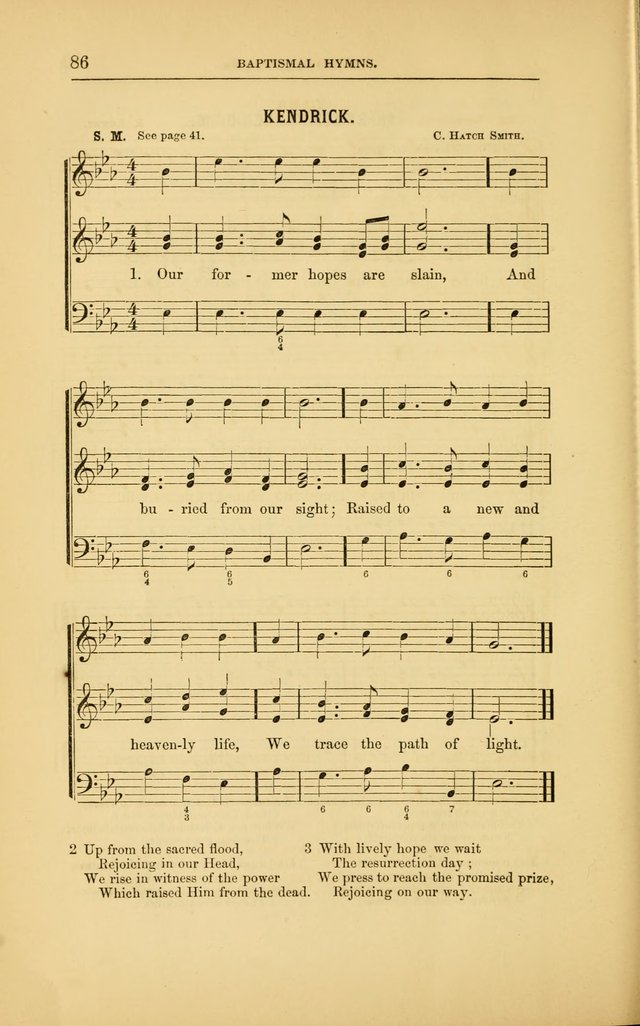 Baptismal Harmonies: or, Baptismal Hymns: prepared with special reference to the design and singifcancy of the ordinance, in its relation to the work of Christ and the experience and profession of... page 87