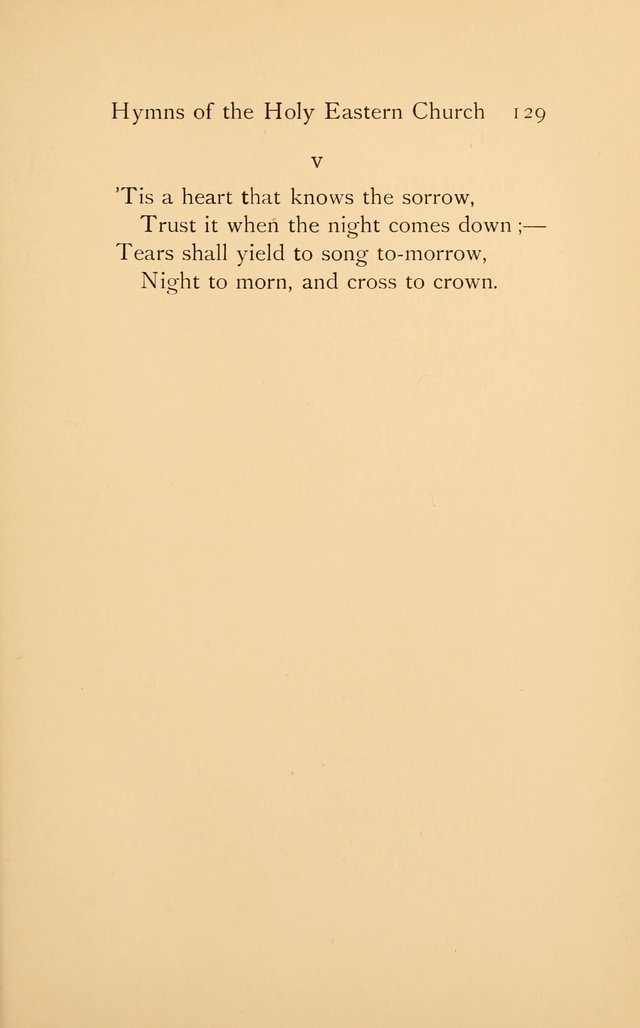 Hymns of the Holy Eastern Church: translated from the service books with introductory chapters on the history, doctrine, and worship of the church page 129