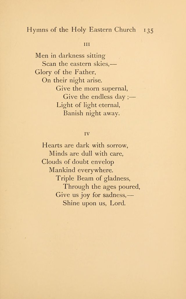 Hymns of the Holy Eastern Church: translated from the service books with introductory chapters on the history, doctrine, and worship of the church page 135