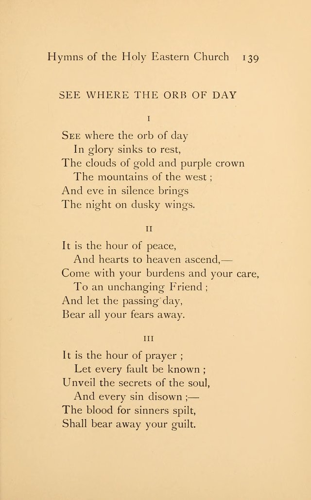 Hymns of the Holy Eastern Church: translated from the service books with introductory chapters on the history, doctrine, and worship of the church page 139