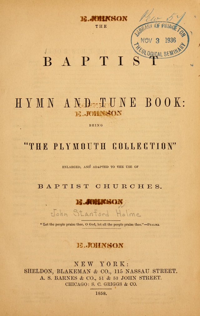 The Baptist Hymn and Tune Book: being "The Plymouth Collection" enlarged and adapted to the use of Baptist churches page 1