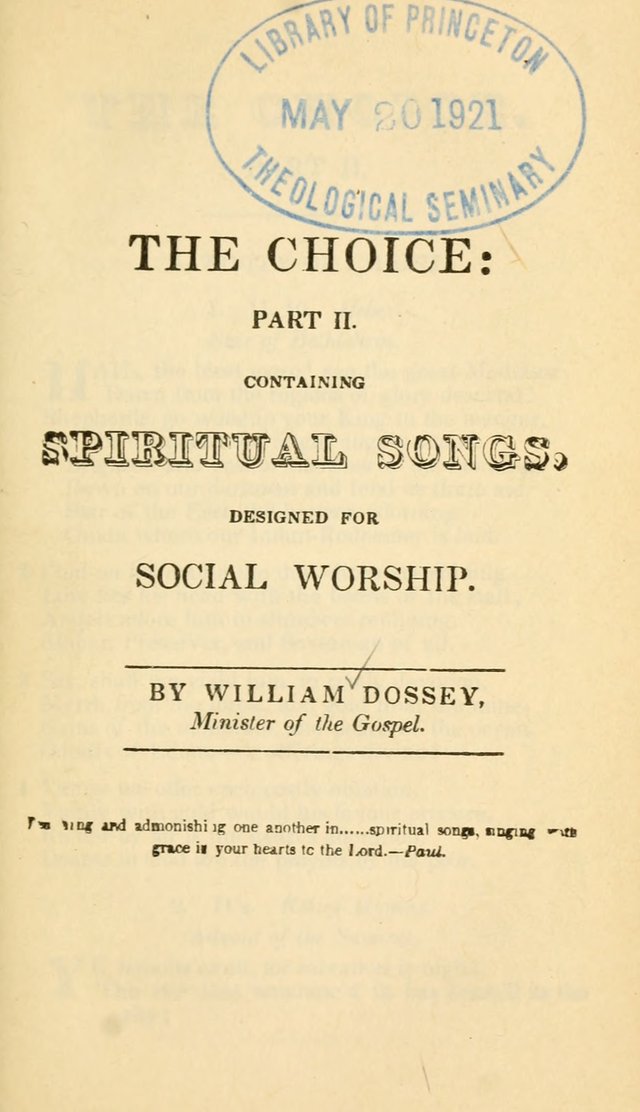 The Choice: in two parts; Part I, containing Psalms and hymns, Part II, containing spiritual songs; designed for public and private worship (6th ed.) page 312