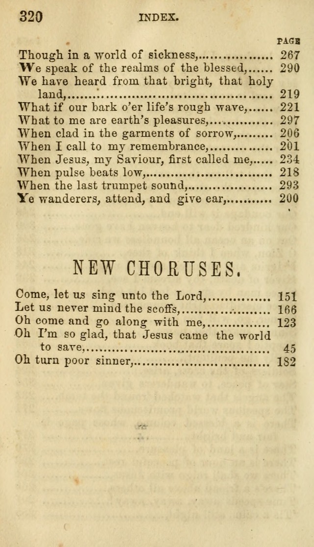 The Chorus: or, a collection of choruses and hymns, selected and original, adapted especially to the class-room, and to meetings for prayer and Christian conference (7th ed., Imp. and Enl.) page 320