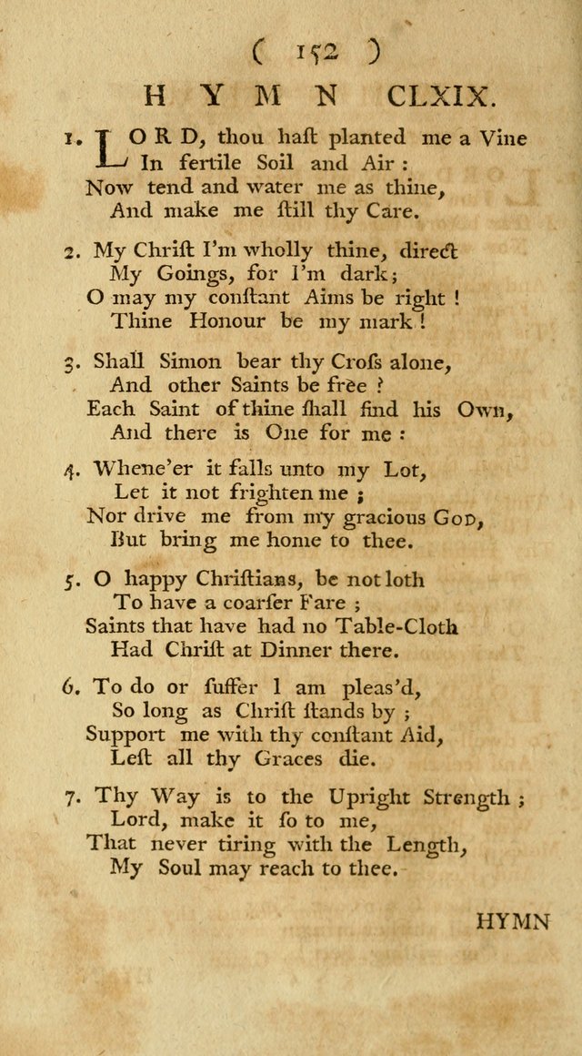 The Christians Duty, exhibited, in a series of Hymns: collected from various authors, designed for the worship of God, and for the edification of Christians (1st Ed.) page 152