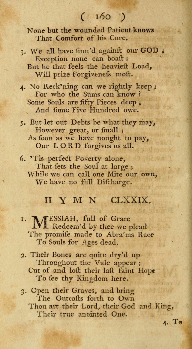 The Christians Duty, exhibited, in a series of Hymns: collected from various authors, designed for the worship of God, and for the edification of Christians (1st Ed.) page 160