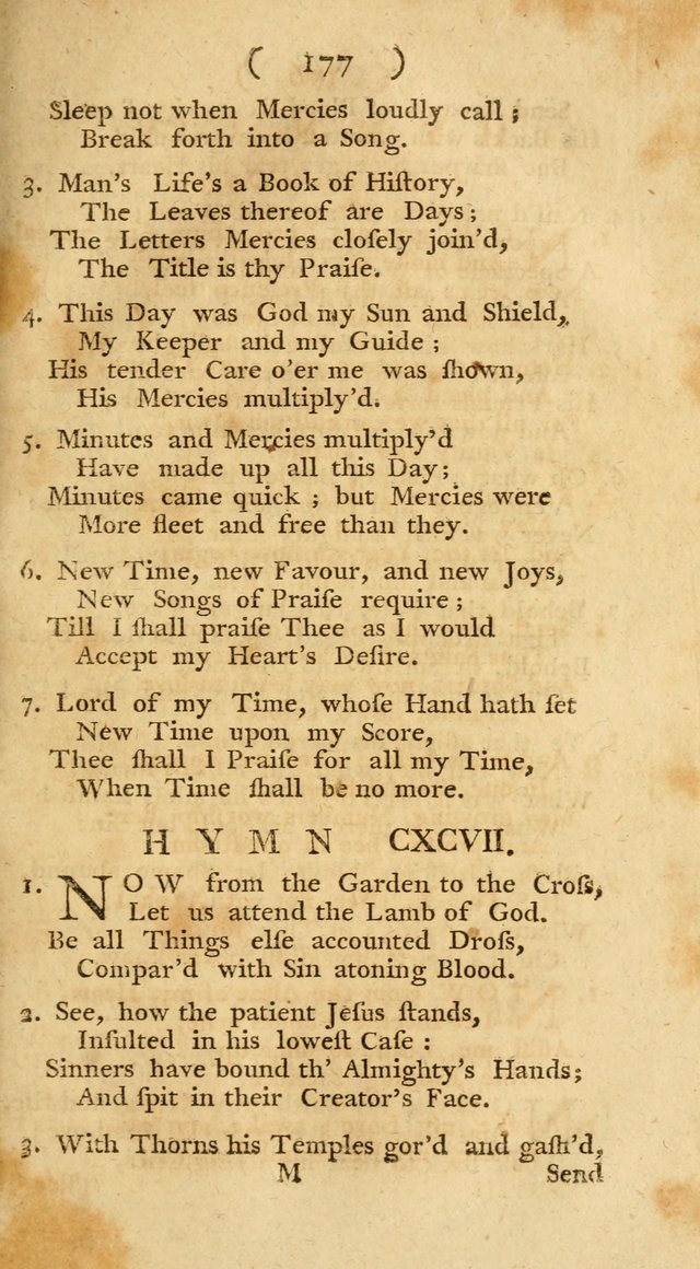 The Christians Duty, exhibited, in a series of Hymns: collected from various authors, designed for the worship of God, and for the edification of Christians (1st Ed.) page 177