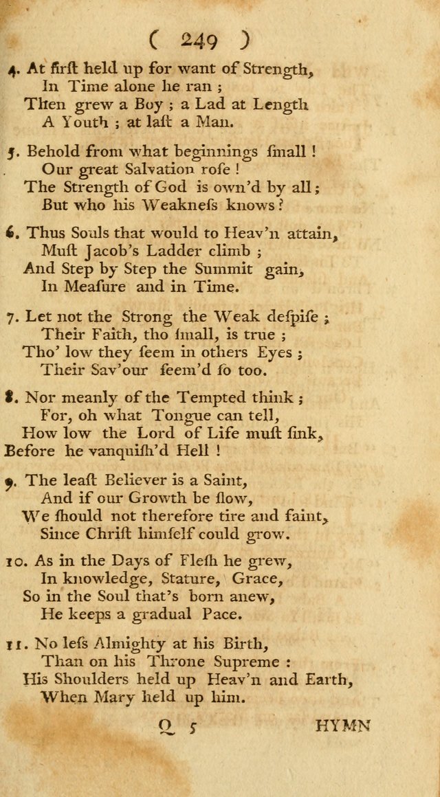 The Christians Duty, exhibited, in a series of Hymns: collected from various authors, designed for the worship of God, and for the edification of Christians (1st Ed.) page 249