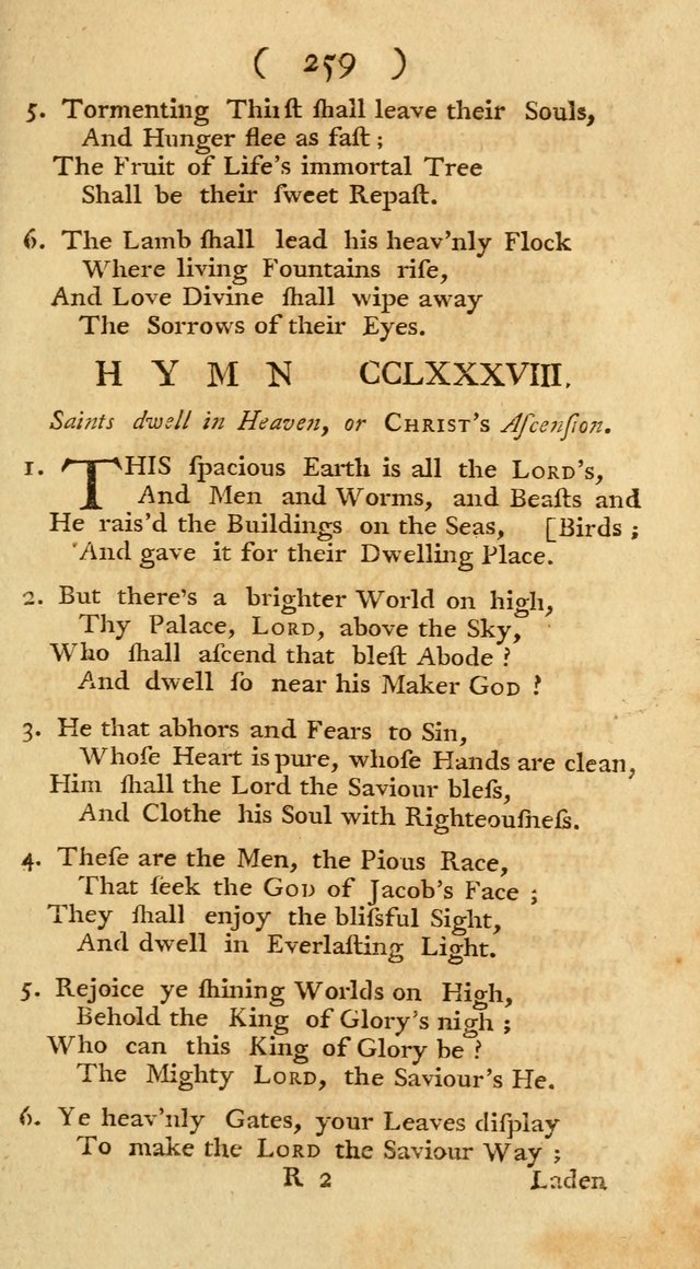The Christians Duty, exhibited, in a series of Hymns: collected from various authors, designed for the worship of God, and for the edification of Christians (1st Ed.) page 259