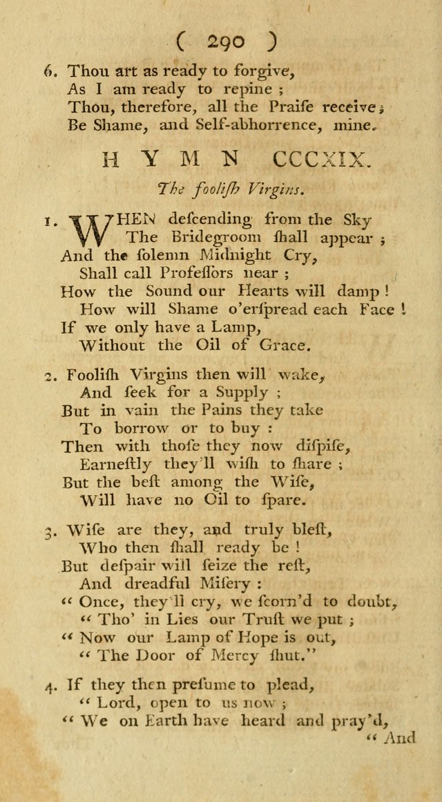 The Christians Duty, exhibited, in a series of Hymns: collected from various authors, designed for the worship of God, and for the edification of Christians (1st Ed.) page 290