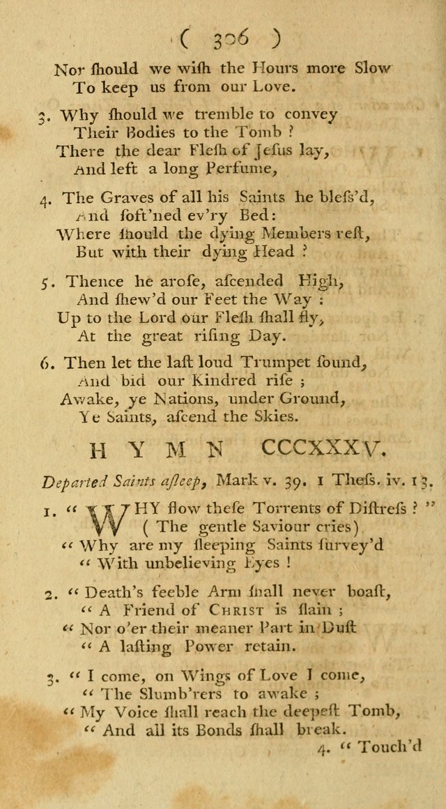 The Christians Duty, exhibited, in a series of Hymns: collected from various authors, designed for the worship of God, and for the edification of Christians (1st Ed.) page 306