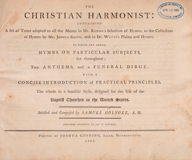 The Christian Harmonist: containing a set of tunes adapted to all the metres in Mr. Rippon