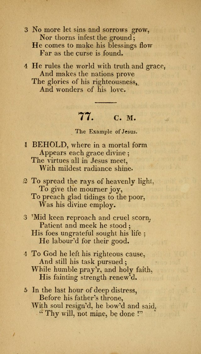 Christian Hymns: adapted to the worship of God our Saviour in public and private devotion, compiled from the most approved ancient and modern authors, for the Central Universalist Society... page 77