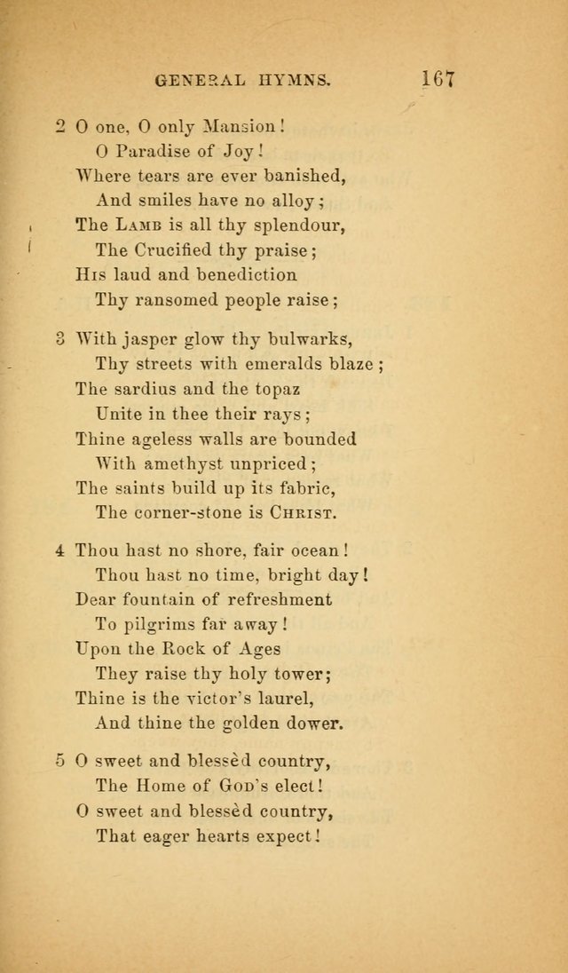 The Church Hymnal: a collection of hymns from the Prayer book hymnal, Additional hymns, and Hymns ancient and modern, and Hymns for church and home. For use in Churches where licensed by the Bishop page 167