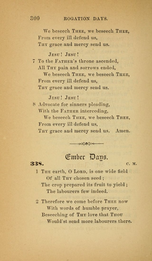 The Church Hymnal: a collection of hymns from the Prayer book hymnal, Additional hymns, and Hymns ancient and modern, and Hymns for church and home. For use in Churches where licensed by the Bishop page 300