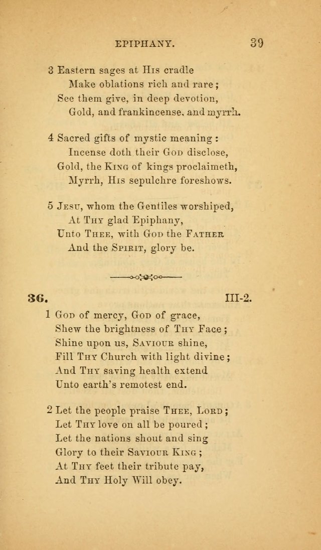 The Church Hymnal: a collection of hymns from the Prayer book hymnal, Additional hymns, and Hymns ancient and modern, and Hymns for church and home. For use in Churches where licensed by the Bishop page 39