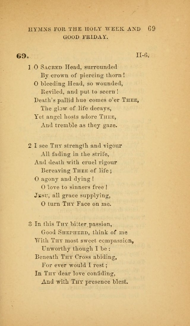 The Church Hymnal: a collection of hymns from the Prayer book hymnal, Additional hymns, and Hymns ancient and modern, and Hymns for church and home. For use in Churches where licensed by the Bishop page 69