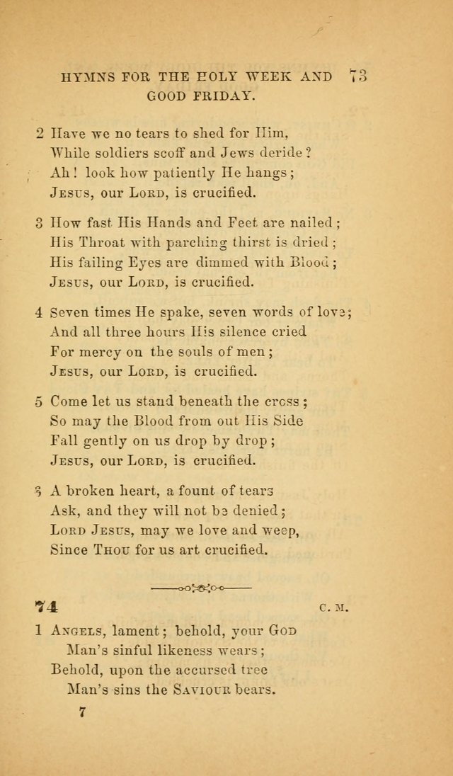 The Church Hymnal: a collection of hymns from the Prayer book hymnal, Additional hymns, and Hymns ancient and modern, and Hymns for church and home. For use in Churches where licensed by the Bishop page 73