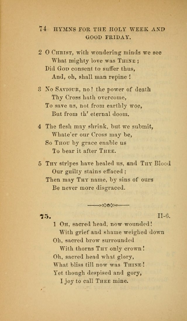 The Church Hymnal: a collection of hymns from the Prayer book hymnal, Additional hymns, and Hymns ancient and modern, and Hymns for church and home. For use in Churches where licensed by the Bishop page 74