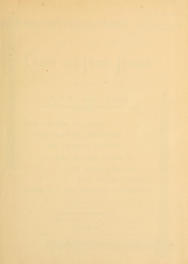 The Church and Home Hymnal: containing hymns and tunes for church service, for prayer meetings, for Sunday schools, for praise service, for home circles, for young people, children and special occasio page 6