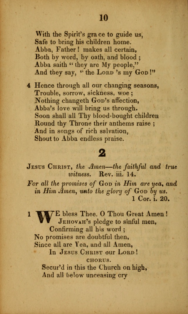 A Collection of Hymns, intended for the use of the citizens of Zion, whose privilege it is to sing the high praises of God, while passing through the wilderness, to their glorious inheritance above. page 10