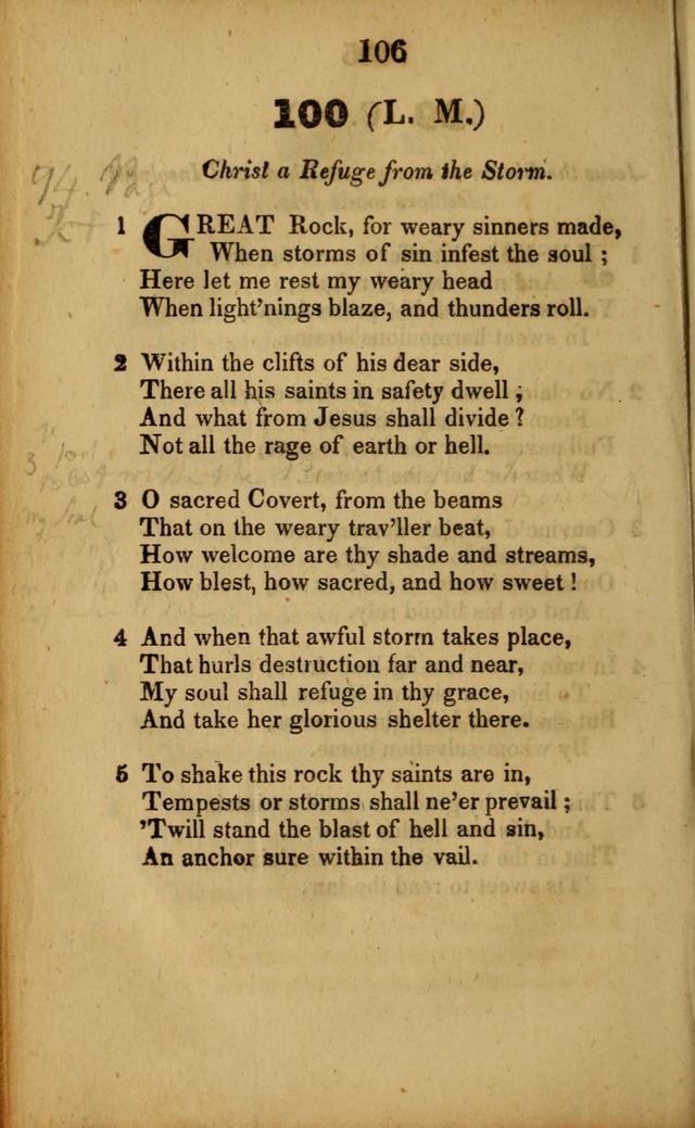 A Collection of Hymns, intended for the use of the citizens of Zion, whose privilege it is to sing the high praises of God, while passing through the wilderness, to their glorious inheritance above. page 106