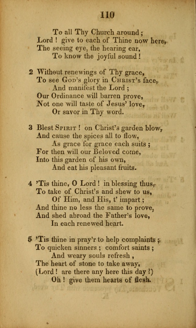 A Collection of Hymns, intended for the use of the citizens of Zion, whose privilege it is to sing the high praises of God, while passing through the wilderness, to their glorious inheritance above. page 110