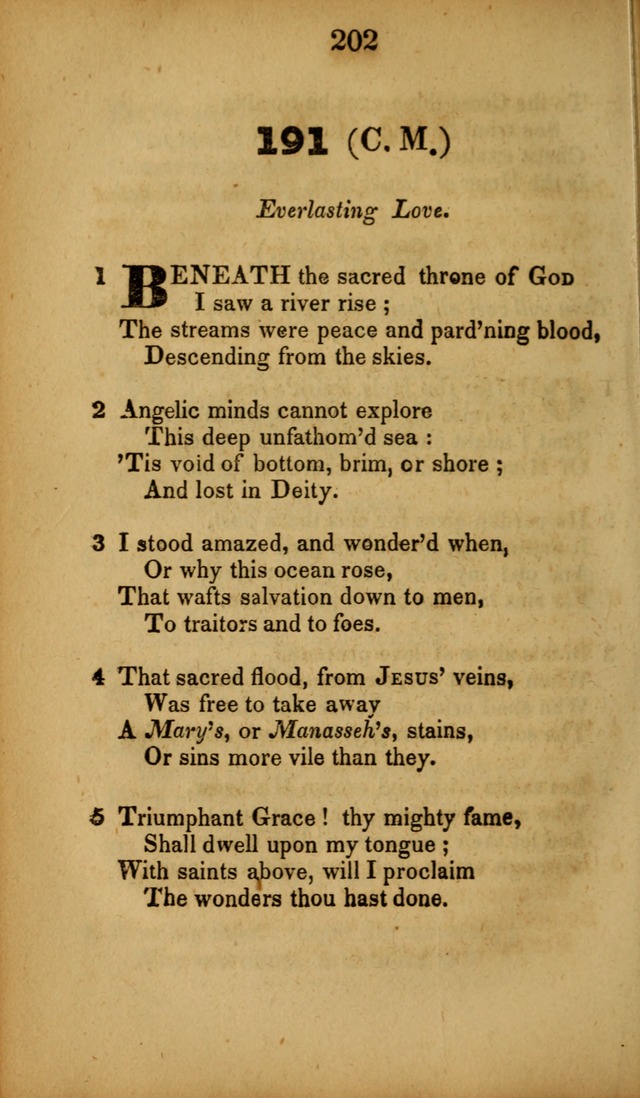 A Collection of Hymns, intended for the use of the citizens of Zion, whose privilege it is to sing the high praises of God, while passing through the wilderness, to their glorious inheritance above. page 202