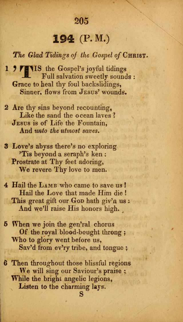 A Collection of Hymns, intended for the use of the citizens of Zion, whose privilege it is to sing the high praises of God, while passing through the wilderness, to their glorious inheritance above. page 205