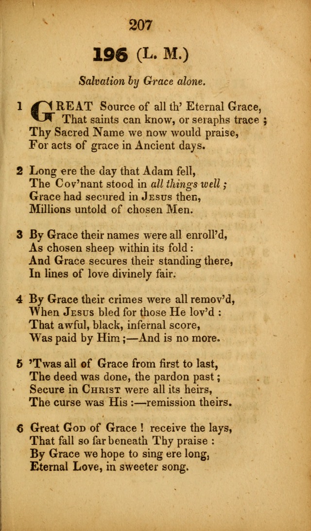 A Collection of Hymns, intended for the use of the citizens of Zion, whose privilege it is to sing the high praises of God, while passing through the wilderness, to their glorious inheritance above. page 207