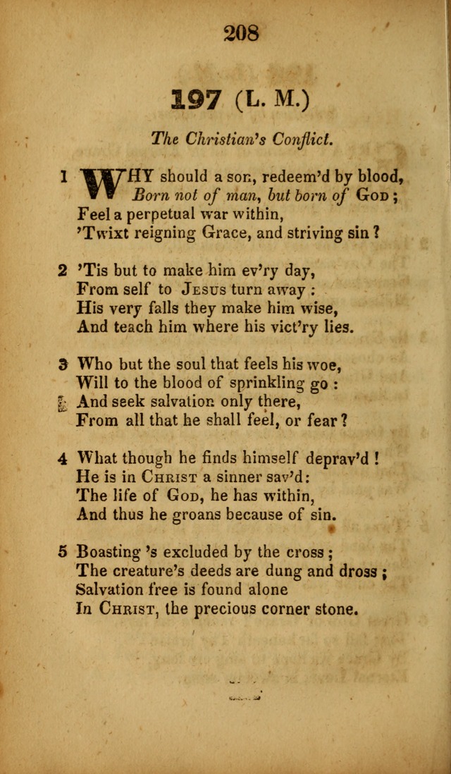 A Collection of Hymns, intended for the use of the citizens of Zion, whose privilege it is to sing the high praises of God, while passing through the wilderness, to their glorious inheritance above. page 208