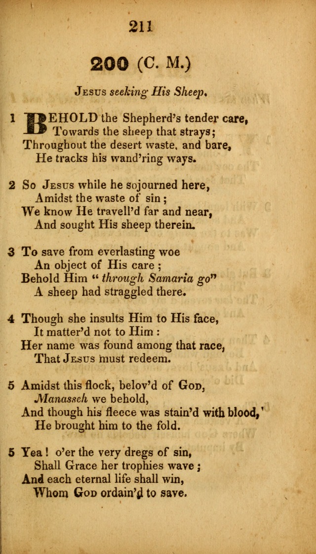 A Collection of Hymns, intended for the use of the citizens of Zion, whose privilege it is to sing the high praises of God, while passing through the wilderness, to their glorious inheritance above. page 211