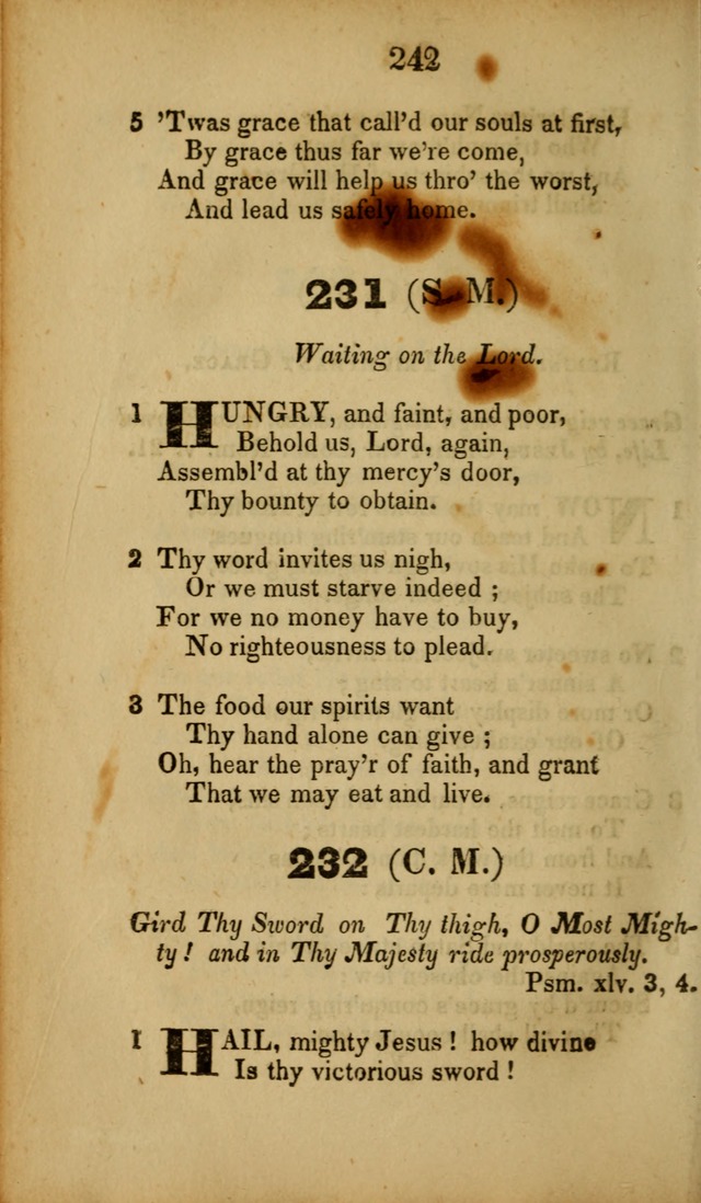 A Collection of Hymns, intended for the use of the citizens of Zion, whose privilege it is to sing the high praises of God, while passing through the wilderness, to their glorious inheritance above. page 242