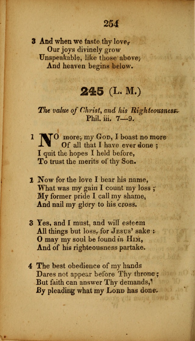 A Collection of Hymns, intended for the use of the citizens of Zion, whose privilege it is to sing the high praises of God, while passing through the wilderness, to their glorious inheritance above. page 254