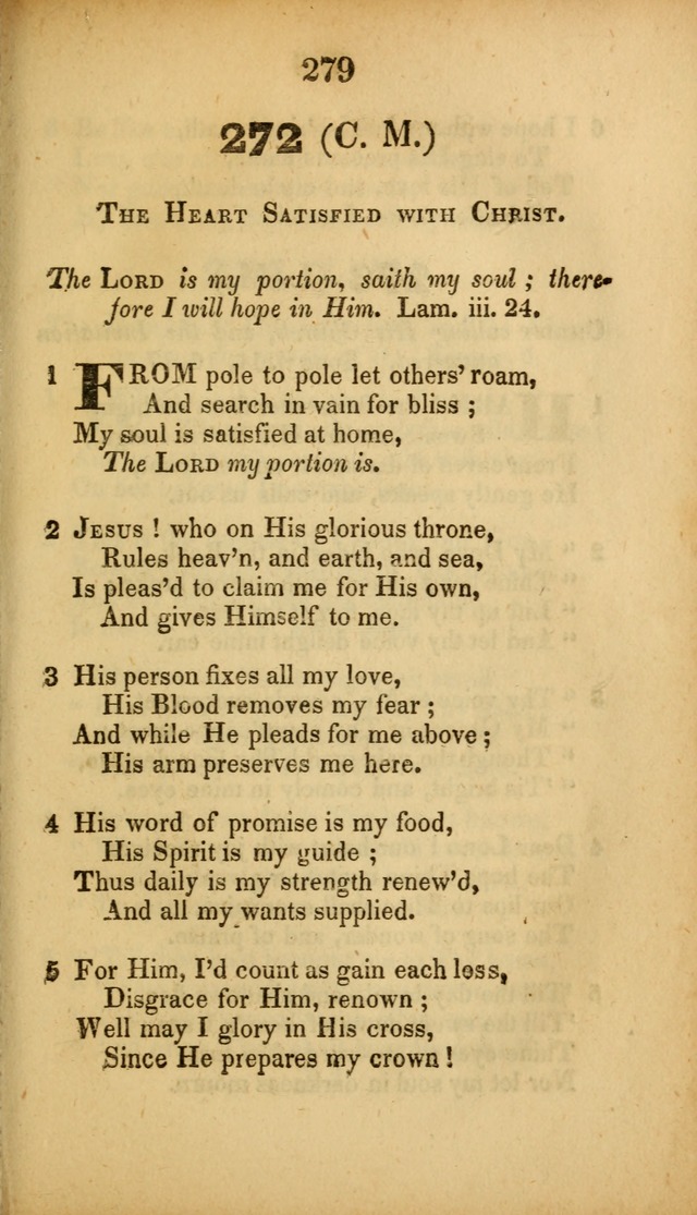 A Collection of Hymns, intended for the use of the citizens of Zion, whose privilege it is to sing the high praises of God, while passing through the wilderness, to their glorious inheritance above. page 279