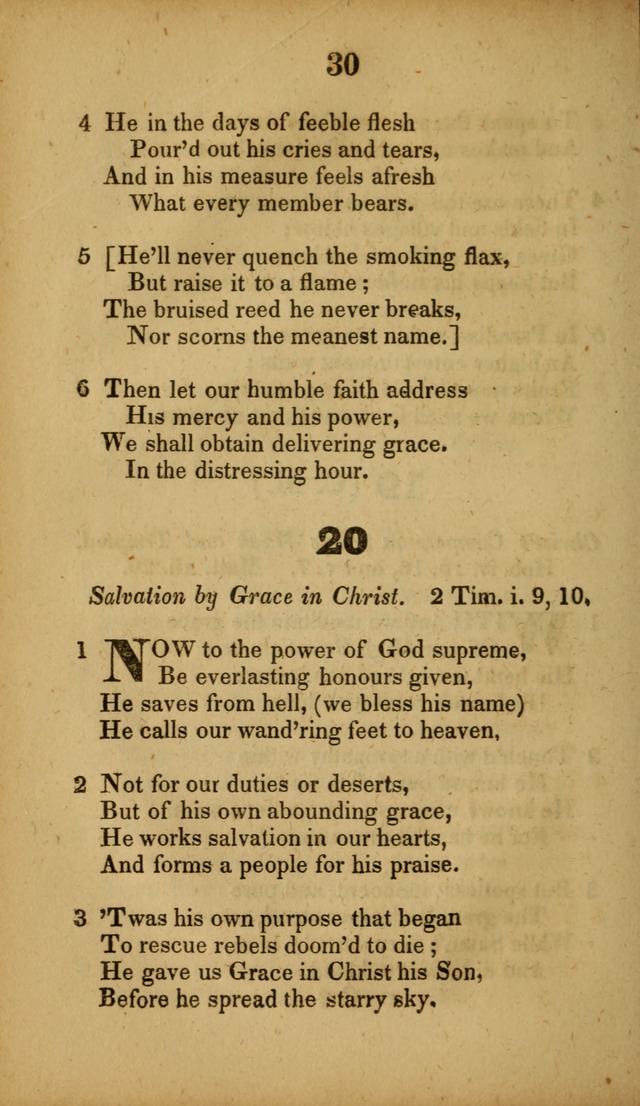 A Collection of Hymns, intended for the use of the citizens of Zion, whose privilege it is to sing the high praises of God, while passing through the wilderness, to their glorious inheritance above. page 30