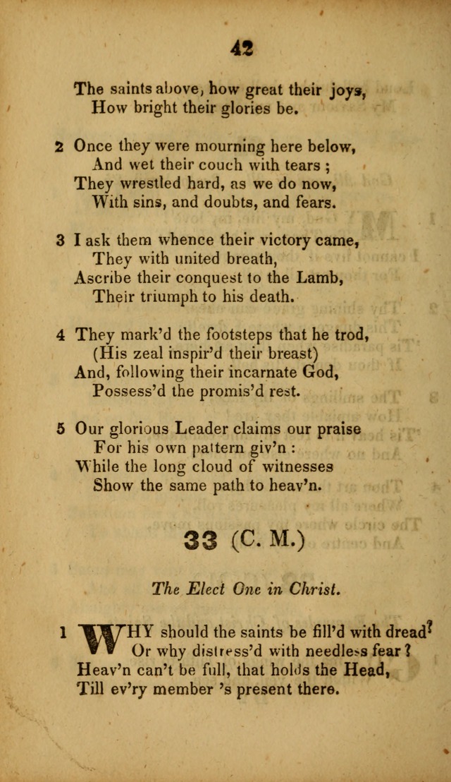 A Collection of Hymns, intended for the use of the citizens of Zion, whose privilege it is to sing the high praises of God, while passing through the wilderness, to their glorious inheritance above. page 42