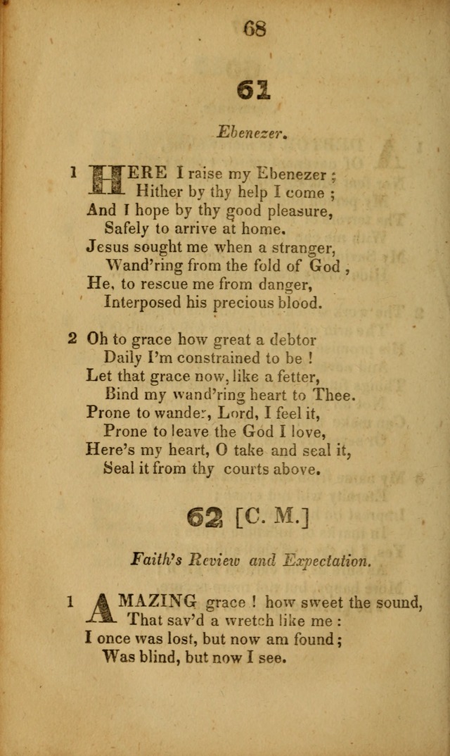 A Collection of Hymns, intended for the use of the citizens of Zion, whose privilege it is to sing the high praises of God, while passing through the wilderness, to their glorious inheritance above. page 68