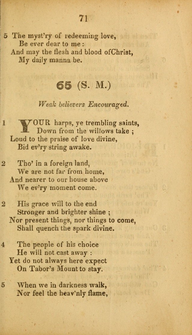 A Collection of Hymns, intended for the use of the citizens of Zion, whose privilege it is to sing the high praises of God, while passing through the wilderness, to their glorious inheritance above. page 71