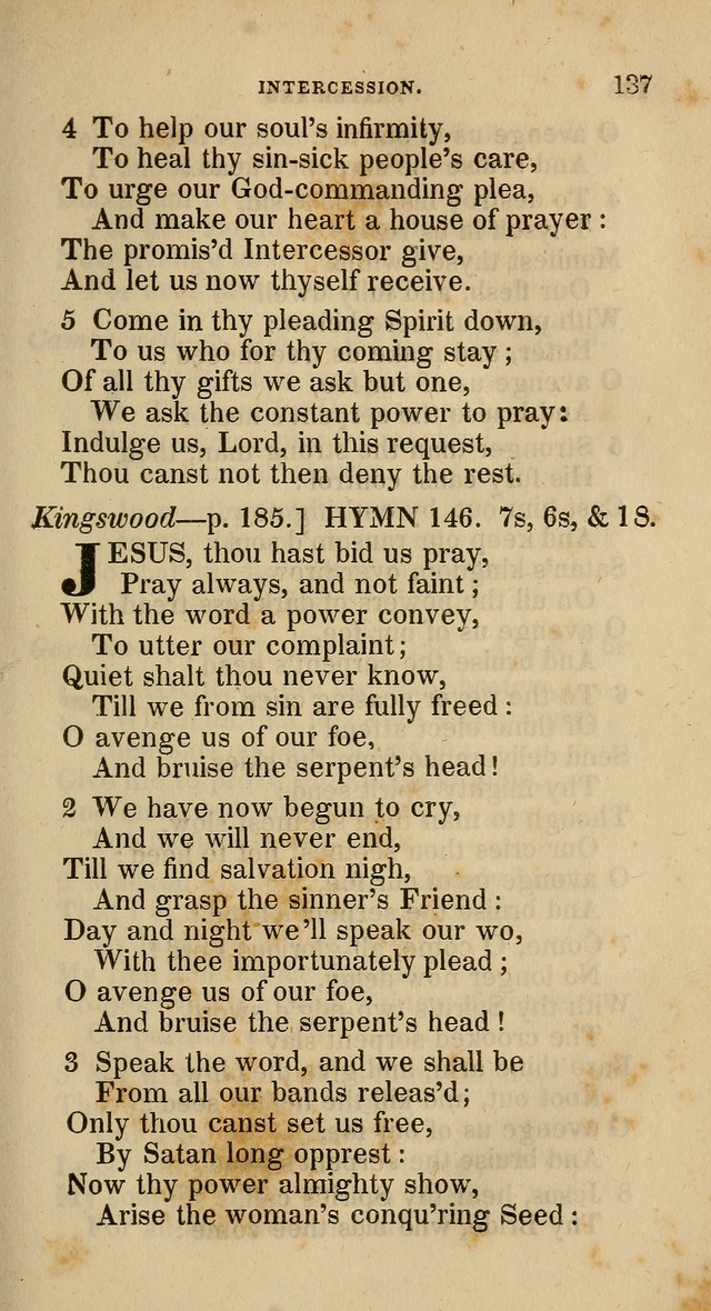 A Collection of Hymns for the Use of the Methodist Episcopal Church: principally from the collection of  Rev. John Wesley, M. A., late fellow of Lincoln College, Oxford; with... (Rev. & corr.) page 137