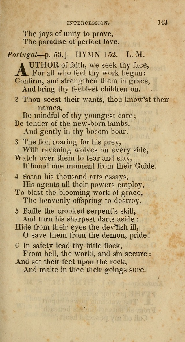 A Collection of Hymns for the Use of the Methodist Episcopal Church: principally from the collection of  Rev. John Wesley, M. A., late fellow of Lincoln College, Oxford; with... (Rev. & corr.) page 143