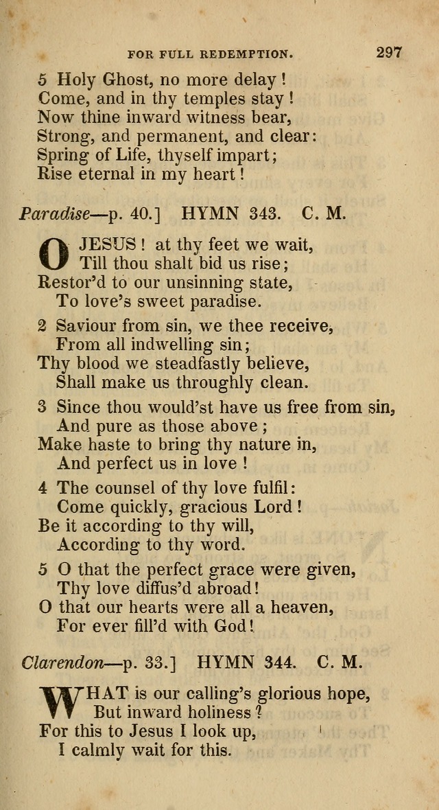 A Collection of Hymns for the Use of the Methodist Episcopal Church: principally from the collection of  Rev. John Wesley, M. A., late fellow of Lincoln College, Oxford; with... (Rev. & corr.) page 297