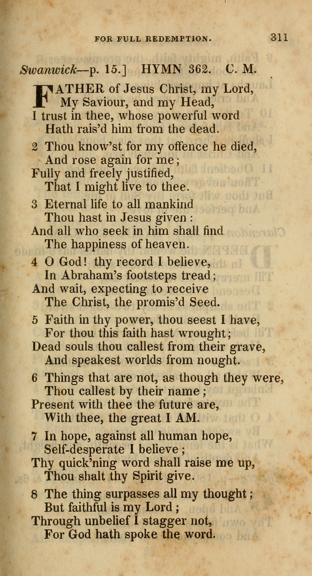 A Collection of Hymns for the Use of the Methodist Episcopal Church: principally from the collection of  Rev. John Wesley, M. A., late fellow of Lincoln College, Oxford; with... (Rev. & corr.) page 311