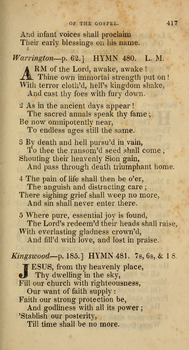 A Collection of Hymns for the Use of the Methodist Episcopal Church: principally from the collection of  Rev. John Wesley, M. A., late fellow of Lincoln College, Oxford; with... (Rev. & corr.) page 417