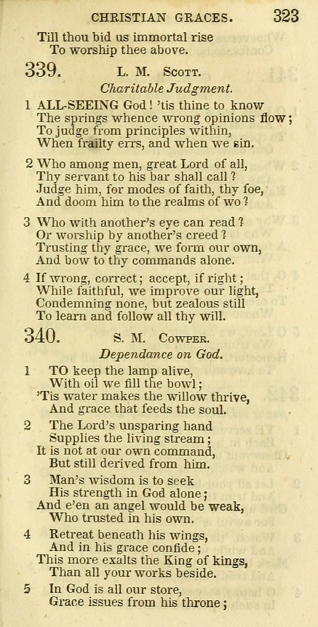 The Christian Psalmist: being a collection of psalms, hymns, and spiritual songs compiled from the most approved authors, and designed as a standard hymn book for public and social worship page 323