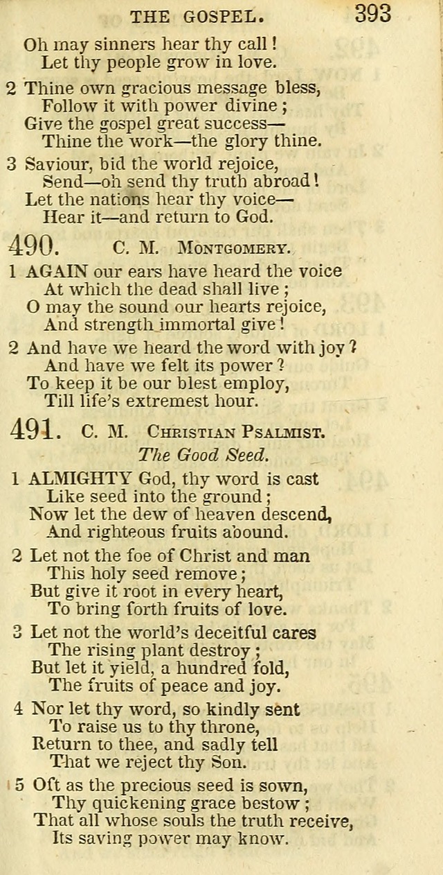 The Christian Psalmist: being a collection of psalms, hymns, and spiritual songs compiled from the most approved authors, and designed as a standard hymn book for public and social worship page 393