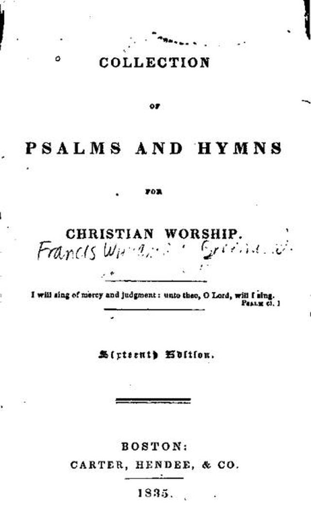 A Collection of Psalms and Hymns for Christian Worship. 16th ed. page viii