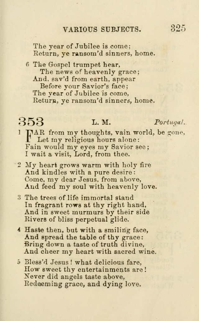 A Collection of Psalms, Hymns, and Spiritual Songs: suited to the various occasions of public worship and private devotion of the church of Christ: with an appendix of  German hymns page 325