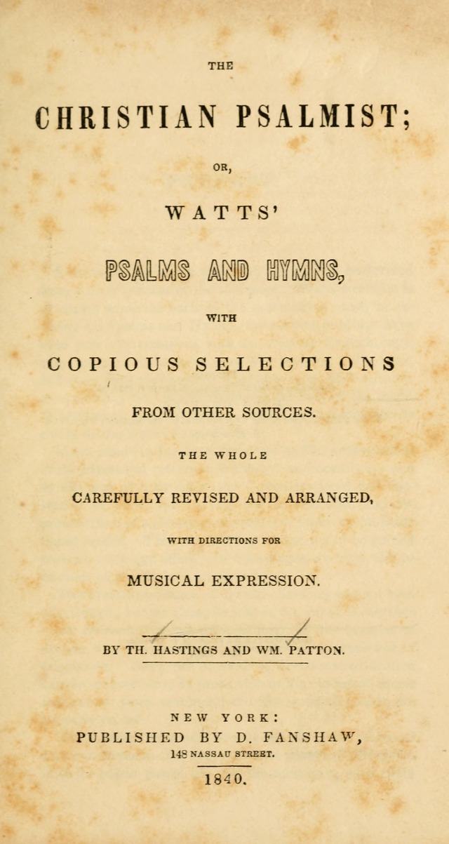 The Christian Psalmist; or, Watts